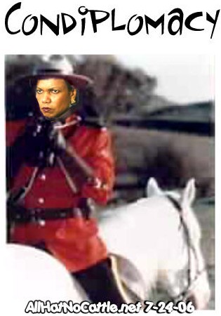 Condi the bass-ackward Mountie